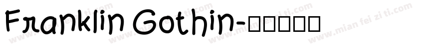 Franklin Gothin字体转换